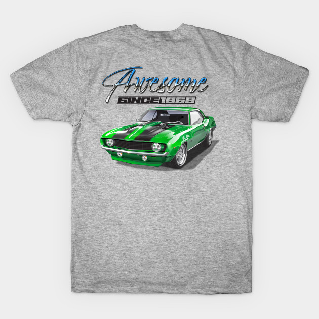 Awesome Since 1969 Green Chevy Camaro Muscle Car by TheStuffInBetween